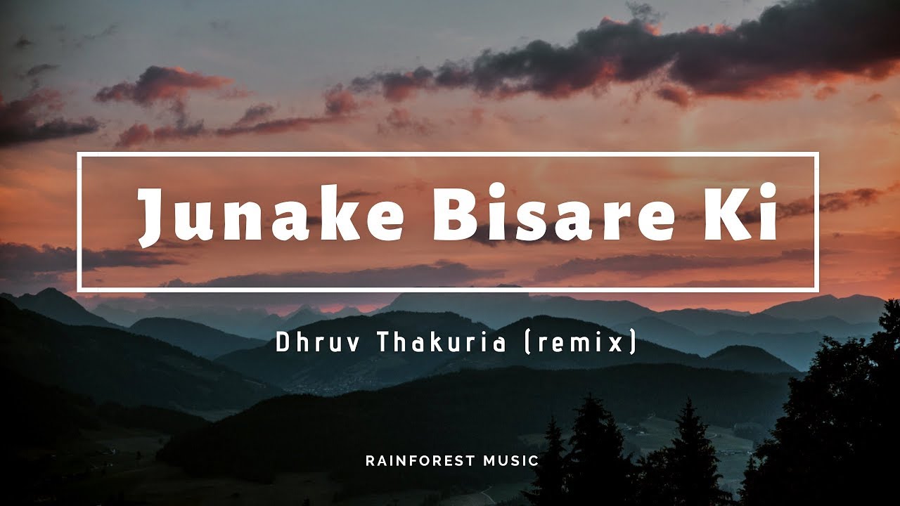 Papon   Junake Bisare Ki  dhruv Thakuria remix  Rainforest Music  Assamese EDM song