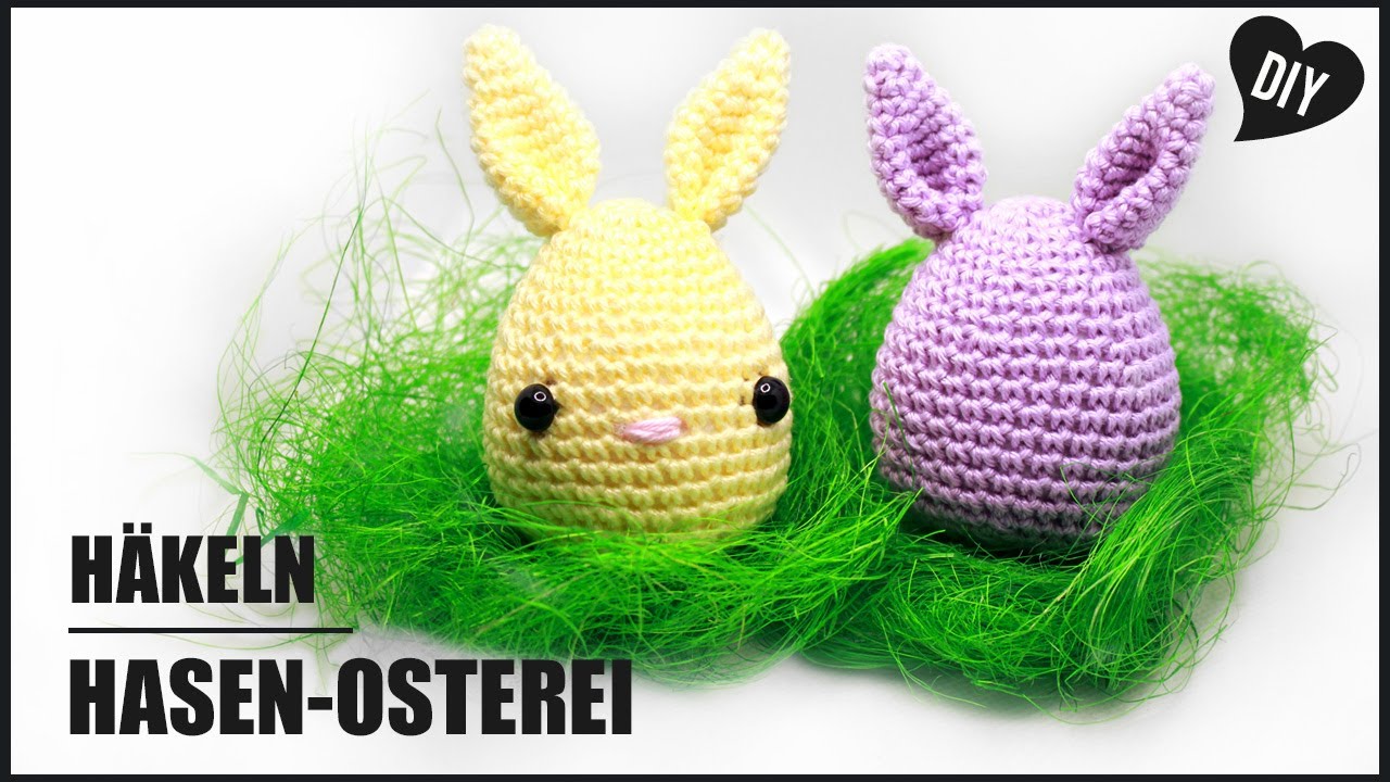 Hasen-Osterei häkeln | Ostern Amigurumi Bunny-Ei - DIY by Pfirsichteufel