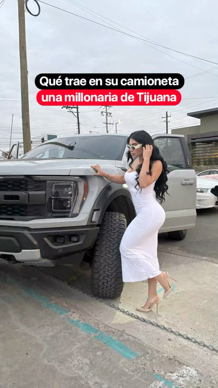 Qué trae en su camioneta una millonaria de Tijuana @OwenCruz