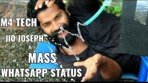 M4 TECH Jio Joseph⚡ Mass WhatsApp Status