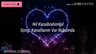 ✨Nil Karaibrahimgil - Kanatlarim Var Ruhumda✨ Al Twt