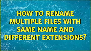 How to rename multiple files with same name and different extensions? (4 Solutions!!)