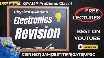 Electronics Class-4 | OPAMP Problems Class-1