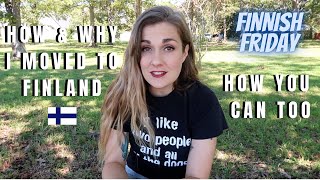 How and Why I Moved To Finland // How You Can Too // WILDWOOD VAGABOND