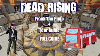 Dead Rising - Frank the Pimp & Tour Guide FULL ACHIEVEMENT GUIDES!