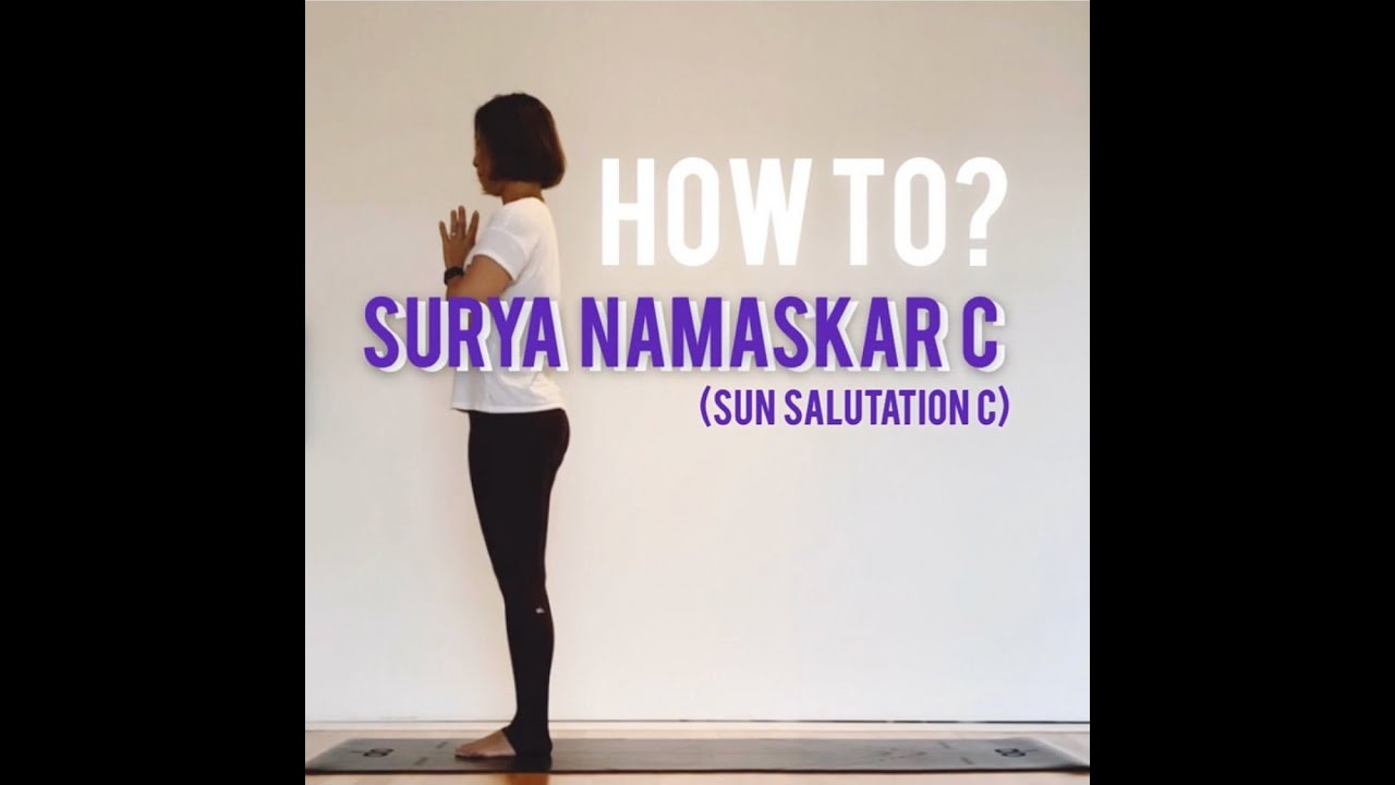 Surya Namaskar C - Sun Salutation C