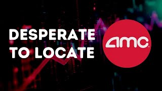 AMC STOCK UPDATE TODAY: SHORTS ARE DESPERATE TO LOCATE SHARES