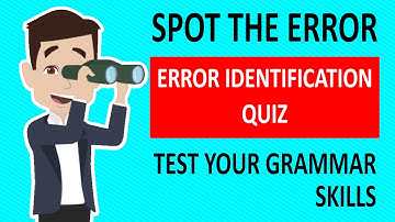 Spot the Error: Test Your Grammar Skills with this Quiz!