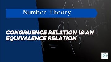 Congruence relation is an equivalence relation