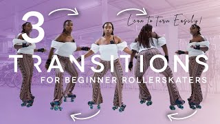 3 roller skate transitions/turns for beginner skaters | How to turn on roller skates