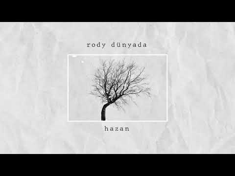 rody dünyada - Hazan (Official Lyrics Video)