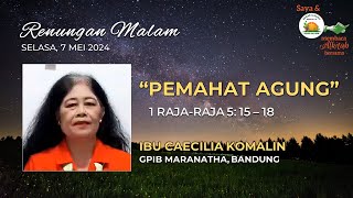 Saya dan PKLU GPIB Membaca Alkitab Bersama, Selasa malam, 07 Mei 2024