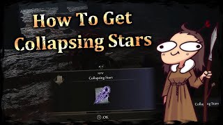 ELDEN RING || How To Get Collapsing Stars