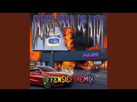 Samen Naar De Aldi (Vaselinefanaat Remix)
