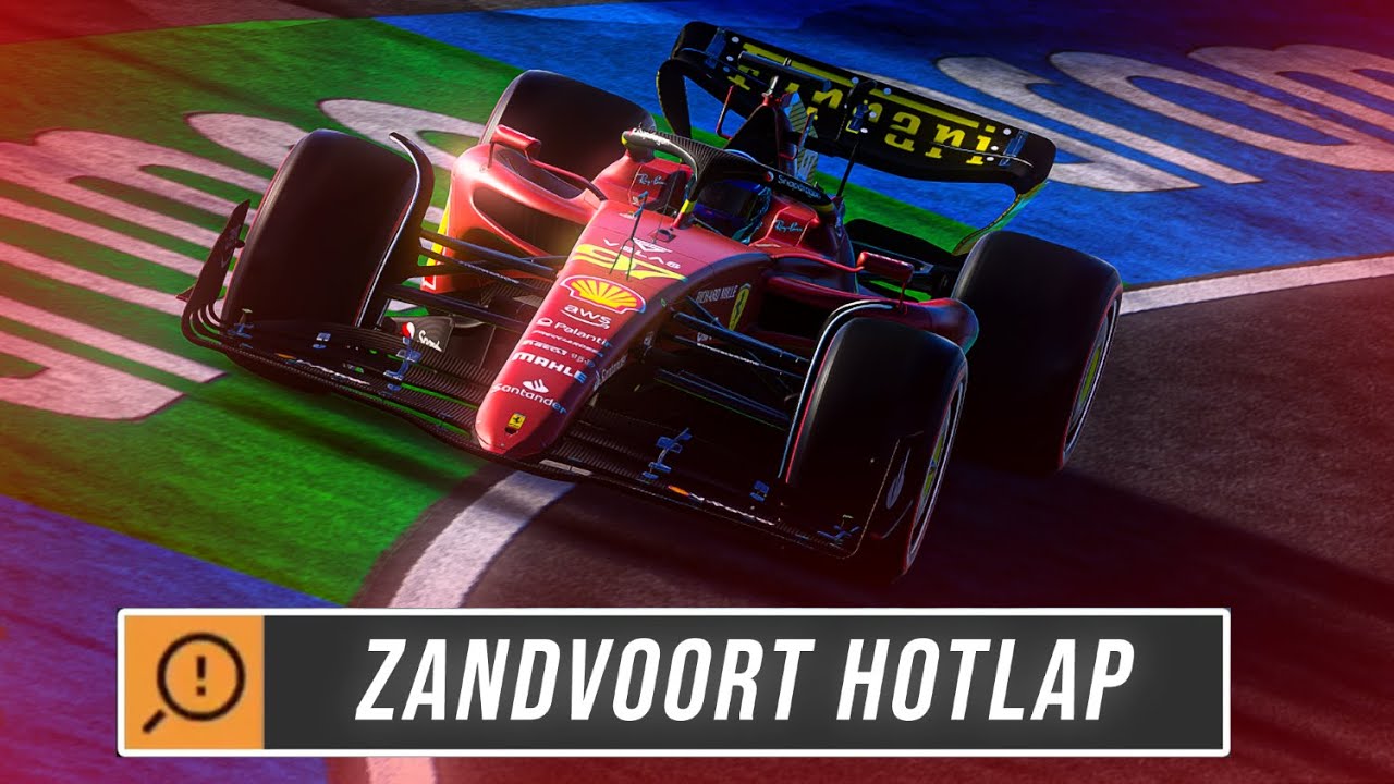 F1 22 Zandvoort Track Guide Ft.