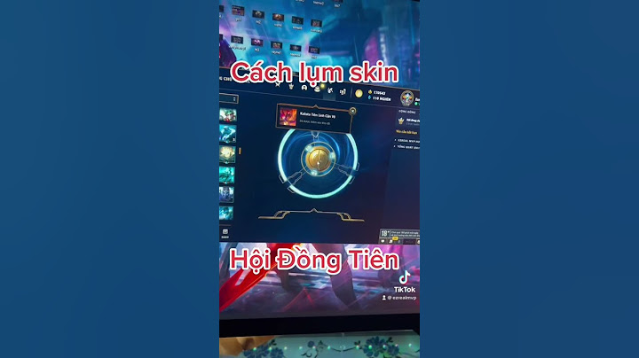 Hướng dẫn ghép skin tướng trong lol năm 2024