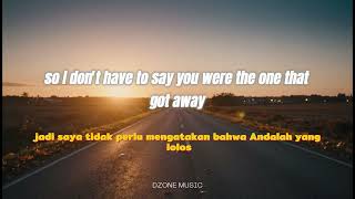 Lyric katty perry - The one that got away (Terjemahan)