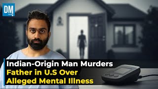 Indian-Origin Man Charged with Father’s Murder in U.S. Over Alleged Mental Illness | SKY 522