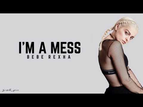 I'm A Mess - Bebe Rexha (parole et traduction en anglais et en français)