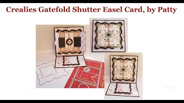 Crealies 21 03 15 Gatefold Shutter Easel Card, by Patty (English spoken)