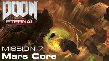 DOOM Eternal - Mission 7 | Mars Core