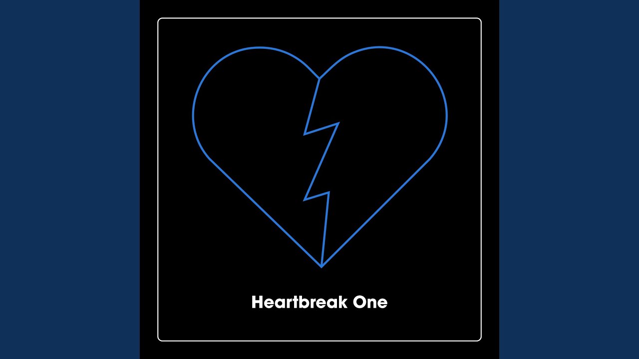 Heartbreak One - YouTube