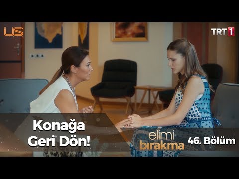 Serap’ın tek isteği! – Elimi Bırakma 46. Bölüm