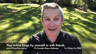 Chirpy Plus with Shaun Mahoney