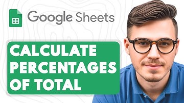 How to Calculate Percentages of Total in Google Sheets [2025 Guide]
