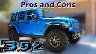 Jeep Rubicon 392  6Month/10,000mile Review  Pros and Cons