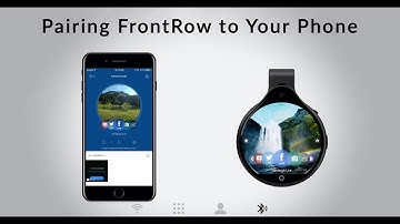 FrontRow Tutorial: How to Pair FrontRow to Your Phone