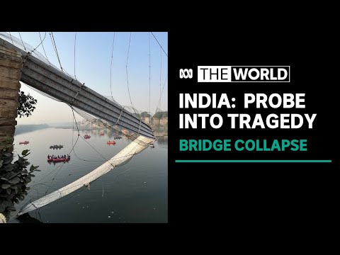India: protests over gujarat bridge collapse; demands for more compensation | the world