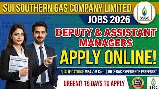 SSGC New Jobs 2026 - Deputy &amp; Assistant Manager Positions | Salary &amp; Eligibility | Apply Online Now!