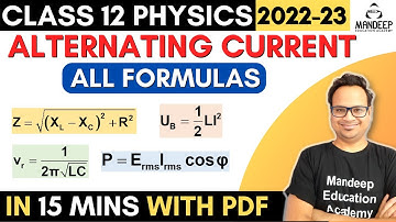 Alternating Current All Formulas Physics Class 12 Chapter 7 | Board Exams 2022 - 2023