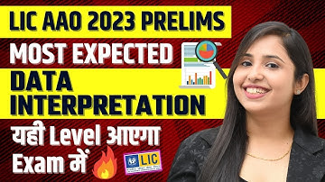 Most Expected Data Interpretation || यही Level आएगा Exam में || LIC AAO 2023