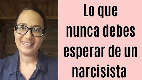 ¿Qué es lo que nunca hará un narcisista?