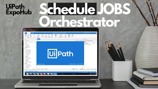 UiPath Tutorial | How to schedule tasks in Orchestrator UiPath Tutorial | How to schedule tasks in Orchestrator