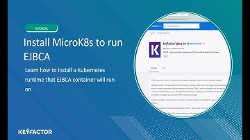 Install Kubernetes MicroK8s runtime to run EJBCA container