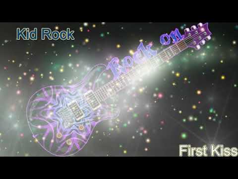 Rockclassics: Kid Rock - First Kiss
