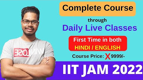 IIT JAM 2022 Chemistry - New Benzene Batch Started - Daily Live Classes - Mock Tests