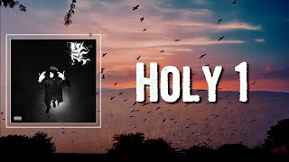 Holy 1 Lyrics - Yeat