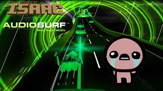 5 minutes of nostalgic The Binding of Isaac ost in Audiosurf