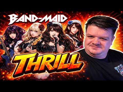 FIRST TIME REACTION TO BAND-MAID / Thrill (スリル)