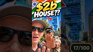 POLICE Stopped Me at $2B House 🇮🇳  (17/100)