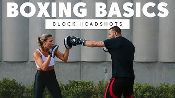 How to Block a Punch to the Head in a Fight | Boxing Basics