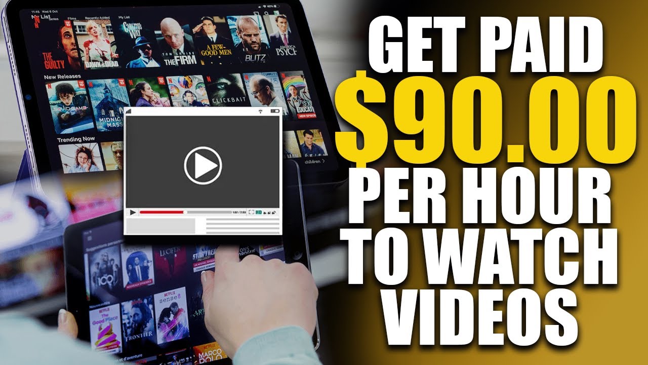 Get Paid 90 Per Hour To Watch Videos (Make Money Watching Videos