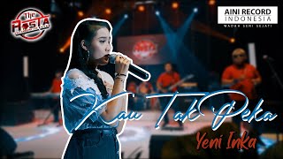 Yeni Inka - Kau Tak Peka | Dangdut (Official Music Video)