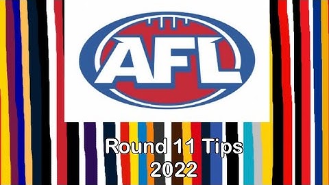 2022 AFL Round 11 Tips (The AFL Yank)