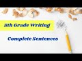 Understanding Complete Sentences