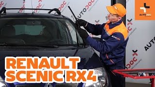 Så byter du torkarblad fram på RENAULT SCENIC RX4 GUIDE | AUTODOC